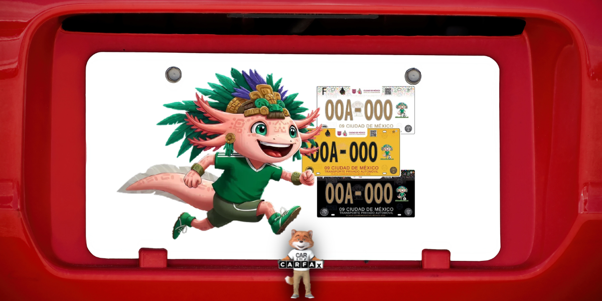 Placas mundialistas 2026 en CDMX: Requisitos, costos y cómo tramitarlas